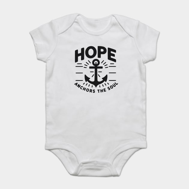 Hope Anchors the Soul Baby Bodysuit by Frank Ring